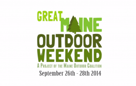 Great Maine Outdoor Weekend